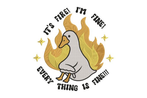Funny Duck Everything is Fine Embroidery Review